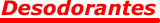 Desodorantes